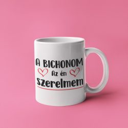 A bichonom az én szerelmem bögre