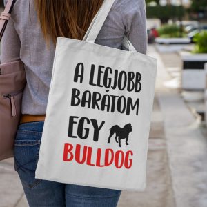 A legjobb barátom egy angol bulldog vászontáska