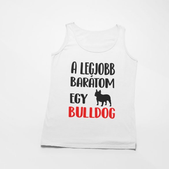 A legjobb barátom egy francia bulldog férfi atléta