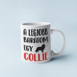 A legjobb barátom egy collie bögre