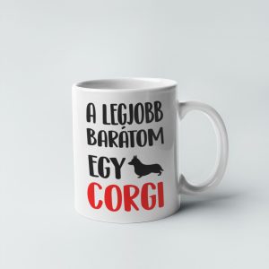 A legjobb barátom egy corgi bögre