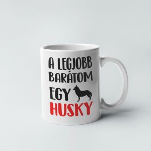 A legjobb barátom egy husky bögre