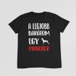 A legjobb barátom egy pinscher férfi póló