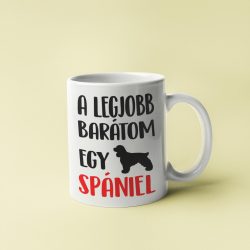A legjobb barátom egy spániel bögre