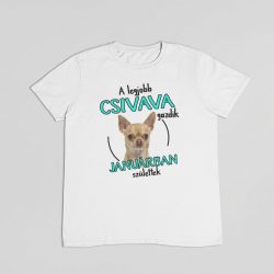   A legjobb csivava gazdik (hónapban) születtek férfi póló