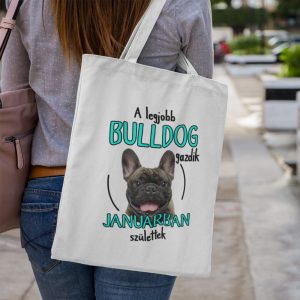 A legjobb francia bulldog gazdik (hónapban) születtek vászontáska