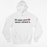 Aki engem szeret, szereti a kutyámat is női pulóver