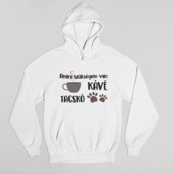 Amire szükségem van: KÁVÉ, TACSKÓ pulóver