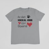 Az élet sokkal jobb egy boxerrel férfi póló