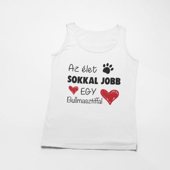 Az élet sokkal jobb egy bullmasztiffal férfi atléta