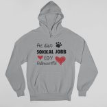 Az élet sokkal jobb egy bullmasztiffal pulóver