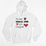 Az élet sokkal jobb egy corgival pulóver