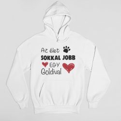 Az élet sokkal jobb egy goldival pulóver
