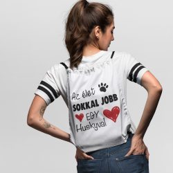 Az élet sokkal jobb egy huskyval tornazsák