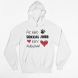 Az élet sokkal jobb egy kutyával pulóver