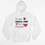 Az élet sokkal jobb egy pincsivel pulóver