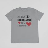 Az élet sokkal jobb egy pinscherrel férfi póló