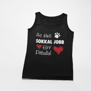 Az élet sokkal jobb egy pitbullal férfi atléta