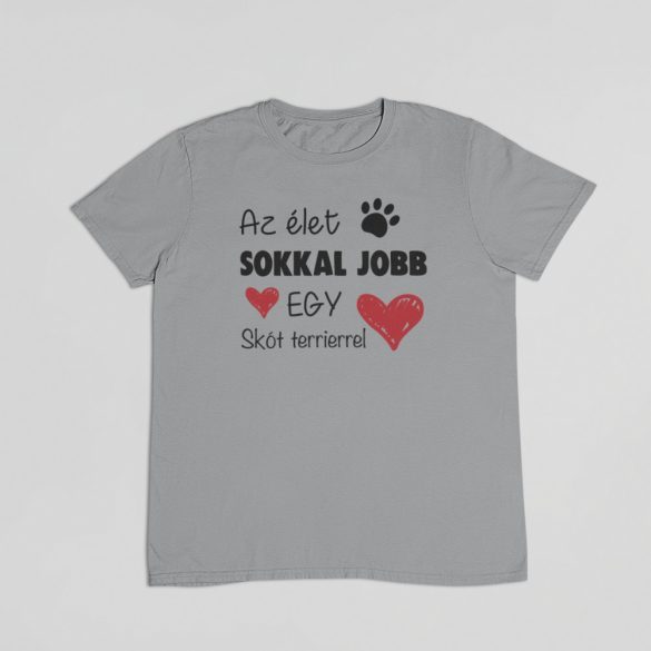 Az élet sokkal jobb egy skót terrierrel férfi póló