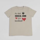 Az élet sokkal jobb egy tacskóval férfi póló