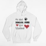 Az élet sokkal jobb egy vizslával pulóver