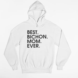 Best bichon mom ever női pulóver Best bichon mom ever női pulóver