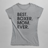 Best boxer mom ever női póló