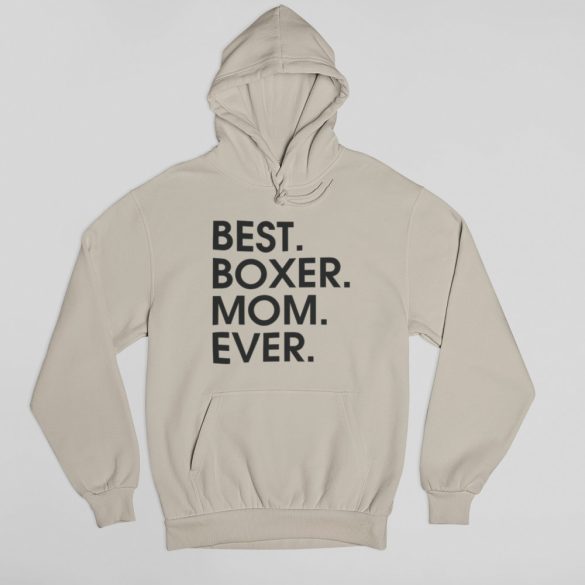 Best boxer mom ever női pulóver
