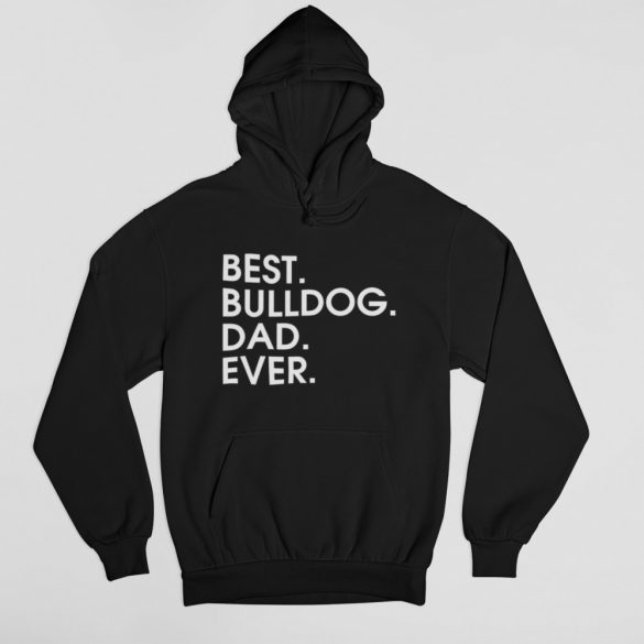Best bulldog dad ever férfi pulóver