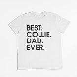 Best collie dad ever férfi póló