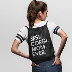 Best corgi mom ever tornazsák