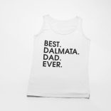 Best dalmata dad ever férfi atléta