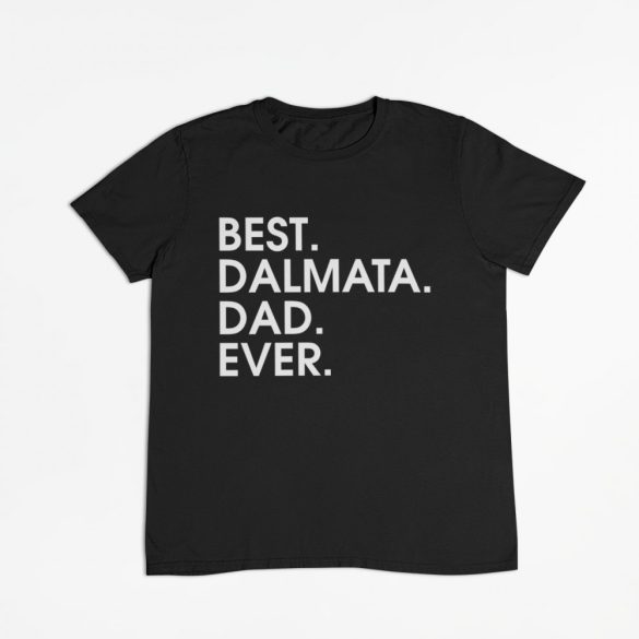 Best dalmata dad ever férfi póló