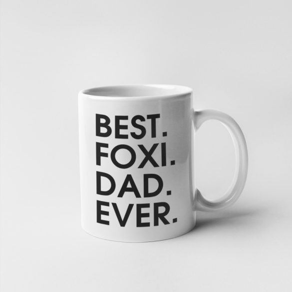 Best foxi dad ever bögre