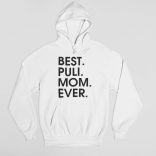 Best puli mom ever női pulóver