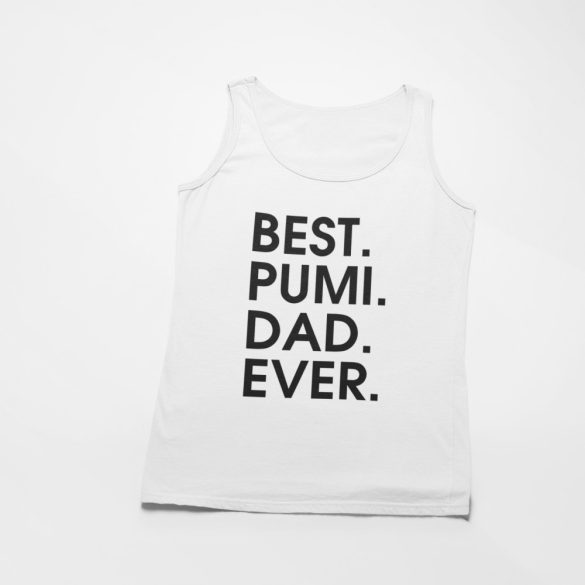 Best pumi dad ever férfi atléta