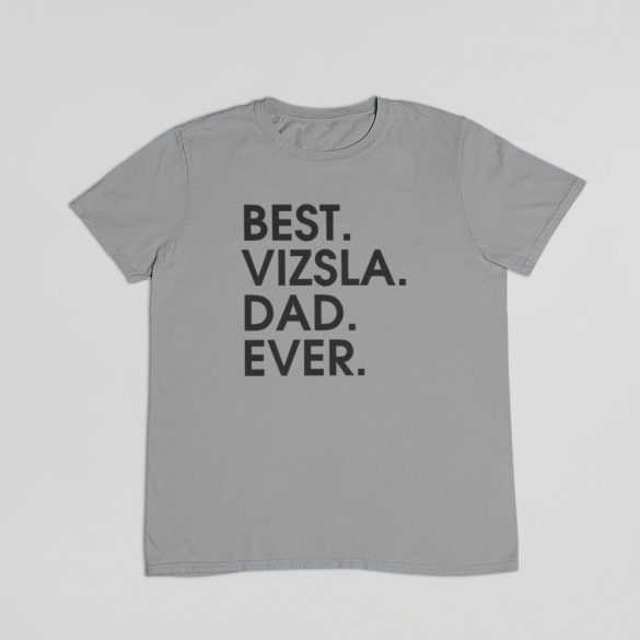 Best vizsla dad ever férfi póló