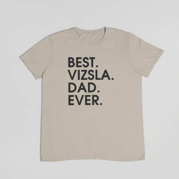 Best vizsla dad ever férfi póló
