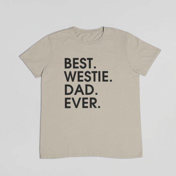 Best westie dad ever férfi póló