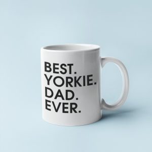 Best yorkie dad ever bögre