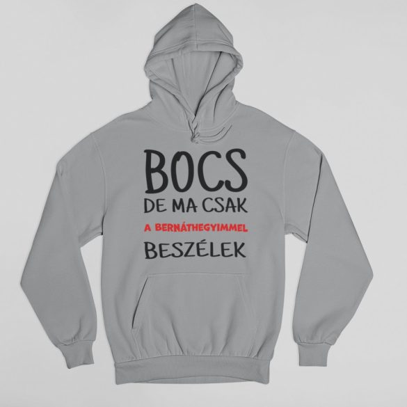 Bocs de ma csak a bernáthegyimmel beszélek pulóver