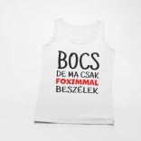 Bocs de ma csak a foximmal beszélek férfi atléta