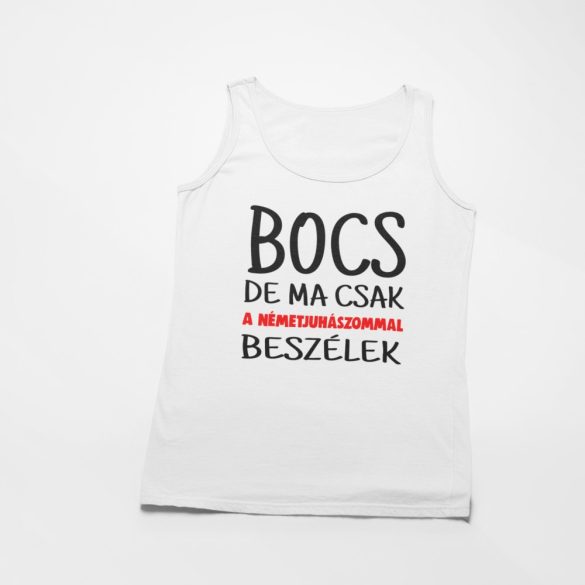 Bocs de ma csak a németjuhászommal beszélek női atléta