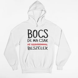 Bocs de ma csak az uszkárommal beszélek pulóver