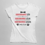 Dobermannos szív és dobermannos lélek női póló