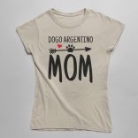 Dogo argentino mom női póló