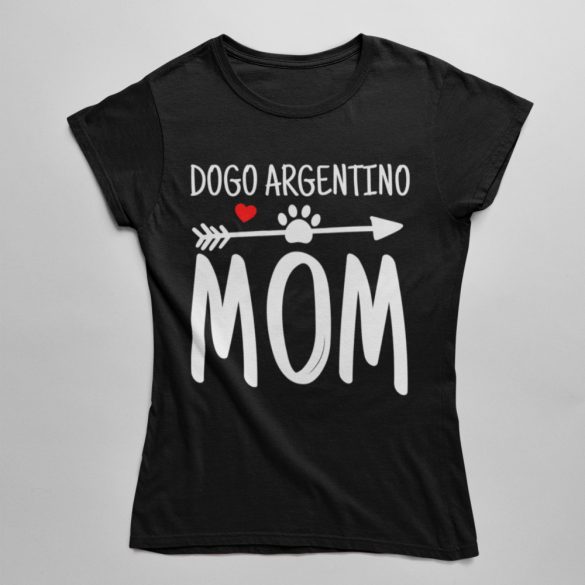 Dogo argentino mom női póló
