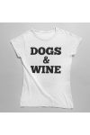 Dogs & Wine női póló Dogs & Wine női póló