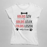 Goldis szív és goldis lélek női póló