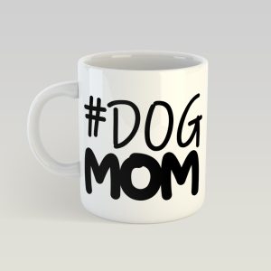 #Dog mom bögre